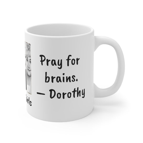 Golden Girls Mug Magic-Normal Pray for brains,Sarcastic Funny Quotes Mug,Gift for mom Dad Christmas/Thanksgiving/Birthday/Graduation- Tumbler Mug Water Bottle-Mugs