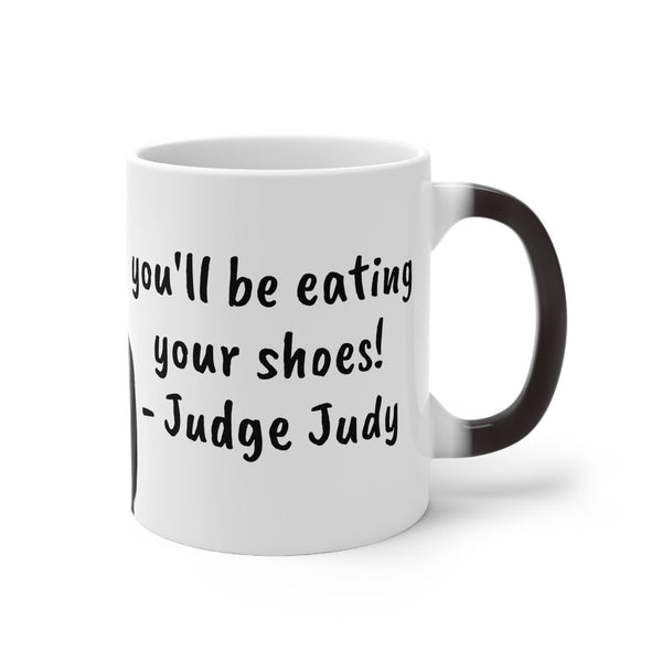 Judge Judy Mug,Tell the truth or you'll be eating your shoes,Sarcastic Mugs,Christmas Mug,Birthday,Judge Judy Fans,Graduation,Christmas gift- Tumbler Mug Water Bottle-Mugs