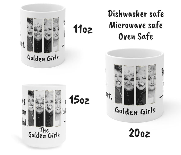Golden Girls Mug Older U get better U get unless URA banana,Sarcastic Funny Quote Magic/Normal Tea Mug Gift,Golden Girls Fan Funny Gift Mug- Tumbler Mug Water Bottle-Mugs