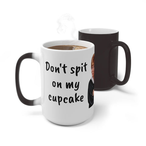 Judge Judy Mug Spit on Cupcake frosting Sarcastic Judge Judy Magic/Normal Mug Gift for Christmas/Thanksgiving/Birthday/Judy Fan/Graduation- Tumbler Mug Water Bottle-Mugs