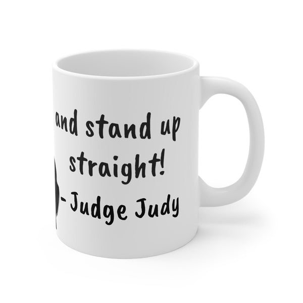 Judge Judy Mug,Is stupid written on my forehead,Sarcastic Funny Judge Judy Magic/Normal Mug,Gift for Christmas/Thanxgiving/Birthday/Judy Fan- Tumbler Mug Water Bottle-Mugs