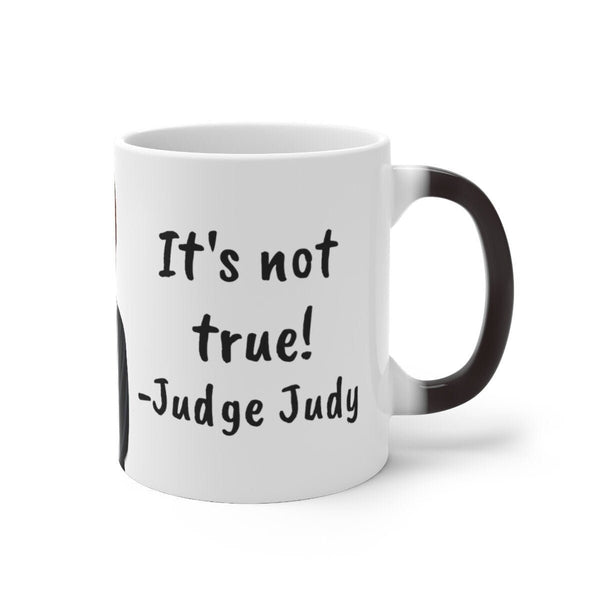 Judge Judy Mug It doesn't make sense,Sarcastic Funny Quote,Father/Mother's Day Gift,Birthday/Judge Judy Fans/Graduation,Christmas Gift- Tumbler Mug Water Bottle-Mugs
