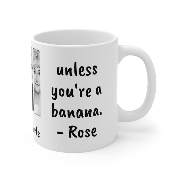 Golden Girls Mug Older U get better U get unless URA banana,Sarcastic Funny Quote Magic/Normal Tea Mug Gift,Golden Girls Fan Funny Gift Mug- Tumbler Mug Water Bottle-Mugs