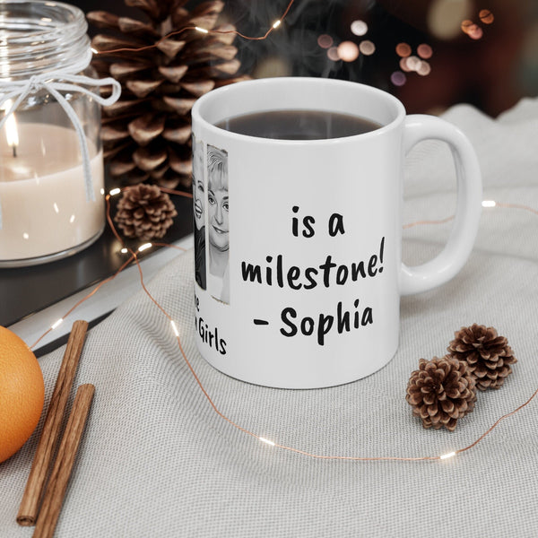 Golden Girls Mug WIthout a headstone is a milestone-Sophia,Sarcastic Funny Quote Magic/Normal Tea Mug Gift,Golden Girls Fan Funny Gift Mug- Tumbler Mug Water Bottle-Mugs
