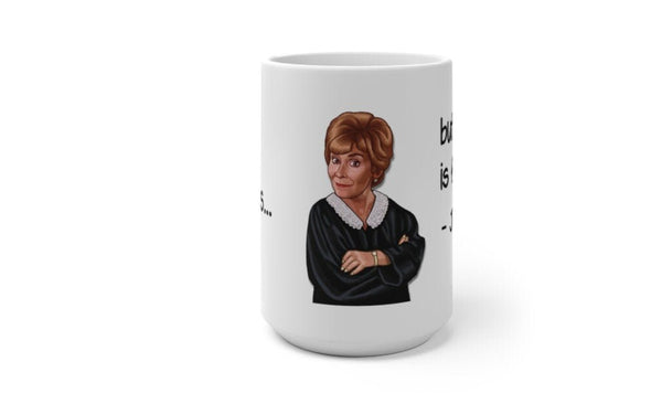 Precious life Judge Judy Mug Every second Sarcastic Judge Judy Magic/Normal Mug Gift for Christmas/Thanksgiving/Birthday/Judy Fan/Graduation- Tumbler Mug Water Bottle-Mugs