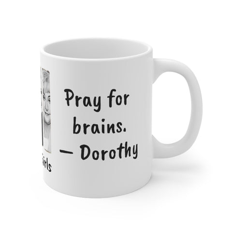 Golden Girls Mug Go to Sleep Pray for brains,Sarcastic Funny Quote Magic/Normal Coffee Mug,Golden Girls Fans Funny Gift Mug for Christmas- Tumbler Mug Water Bottle-Mugs