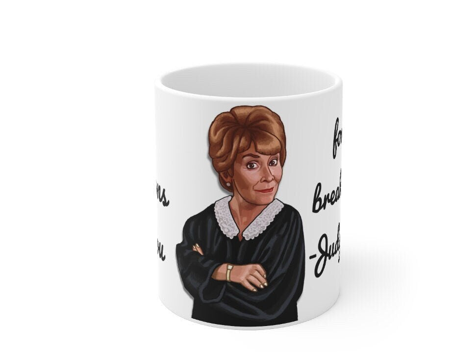 Judge Judy Mug, Eat Morons,Sarcastic funny coffee mug, Gift for Christmas/Thanksgiving/Birthday/Judge Judy Fans/Graduation, Christmas- Tumbler Mug Water Bottle-Mugs