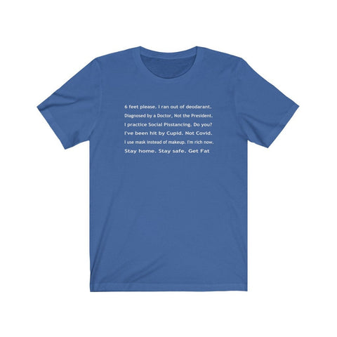 Covid trend quotes words on a Super soft cotton Unisex Jersey Short Sleeve Tee Shirt in various colors and sizes