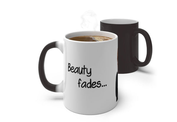Judge Judy Mug-Beauty Fades, Dumb is Forever, Funny,Sarcastic Quotes/Cute Valentine&#39;s Gifts, Judge Judy fans, Graduation Gifts, Funny Gifts