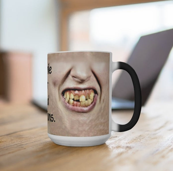 Special Smile, Ugly Face Mask, Teeth Witchy Grin Funny Mug,Sarcastic Quotes Mug/Printed Magic Mug/Color Changing Ceramic Mug, Microwave safe