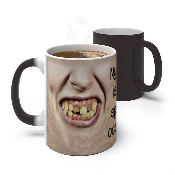 Special Smile, Ugly Face Mask, Teeth Witchy Grin Funny Mug,Sarcastic Quotes Mug/Printed Magic Mug/Color Changing Ceramic Mug, Microwave safe