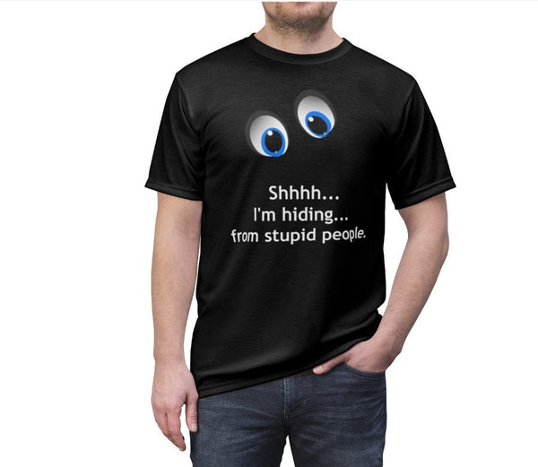 Hiding from Stupid  Unisex Printed crewneck t-shirts,New Year,birthday/christmas/Anniversary/Covid/Valentine/Friends/2021 gifts