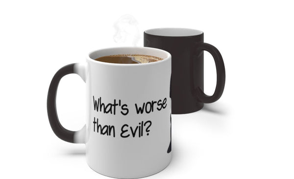 Stupid is Worse Than Evil, Funny Jokes,Sarcastic Quotes Mug/Printed Normal/Magic/Color Changing Ceramic Mug Gifts,Microwave safe