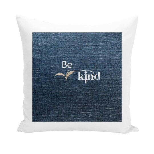 Be Kind, 3D Print Cushion & Cover  Trendy Stylish homedecor,Christmas,Birthday/Graduation/Anniversary Gift