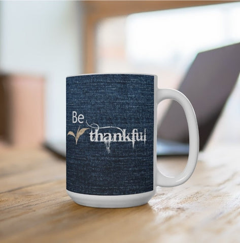 Simply be thankful,Denim Fabric Look Inspirational Mug,Microwave,Dishwasher safe,Thanksgiving/graduation/christmas gifts,Valentine gift