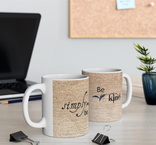Simply be kind, Canvas Fabric Look Inspirational Mug,Microwave,Dishwasher  safe,Thanksgiving/graduation/bday/christmas gifts