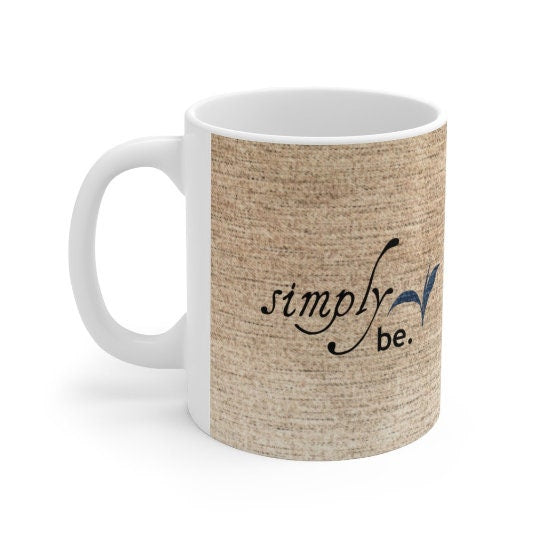 Simply be Humble, Canvas Fabric Look Inspirational Mug,Microwave,Dishwasher  safe,Thanksgiving/graduation/bday/christmas gifts