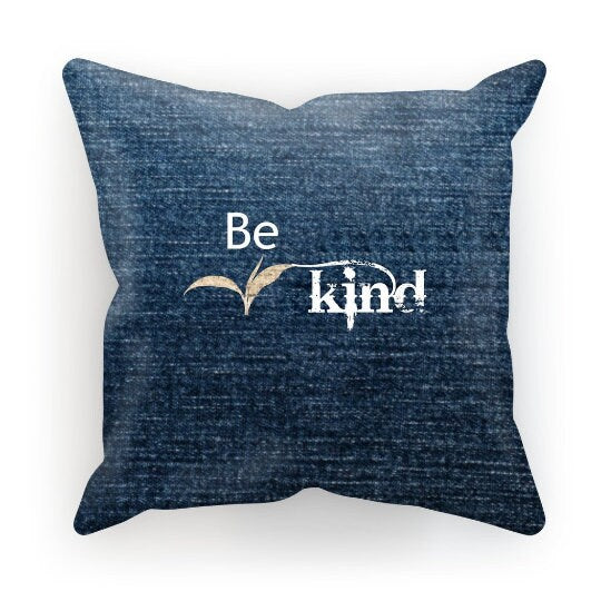 Be Kind, 3D Print Cushion & Cover  Trendy Stylish homedecor,Christmas,Birthday/Graduation/Anniversary Gift