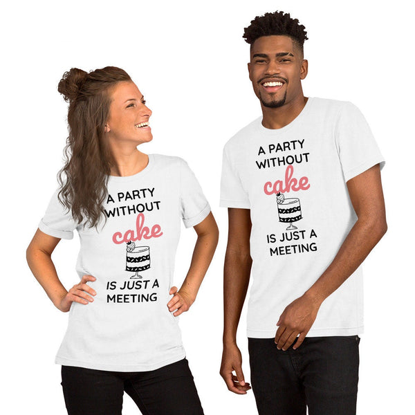 Party without Cake is a Meeting,Kids,Adults,Unisex Lightweight/Black N White Tees, 3D Printed,Christmas/Thanksgiving/Birthday gift