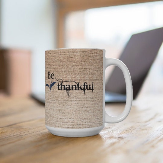Simply be thankful, Canvas Fabric Look Inspirational Mug,Microwave,Dishwasher  safe,Thanksgiving/graduation/bday/christmas gifts