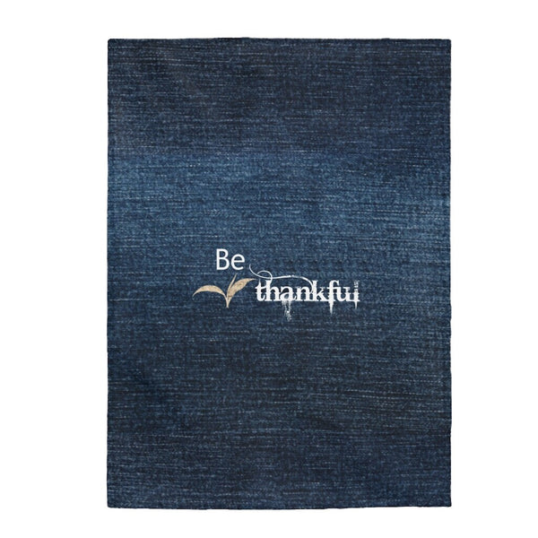 Be Thankful Velveteen Plush Blanket, Throw Blanket,TV-time Snuggle,Winter Cuddle Blanket, Christmas/Thanksgiving/Graduation/Occasion Gift