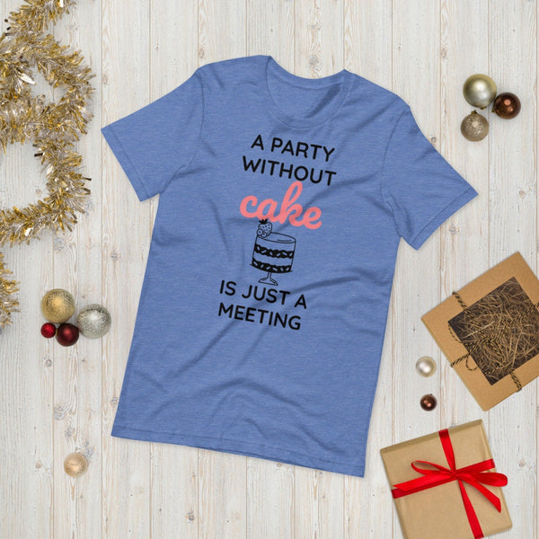 Party without Cake is a Meeting,Kids,Adults,Unisex Lightweight/Black N White Tees, 3D Printed,Christmas/Thanksgiving/Birthday gift