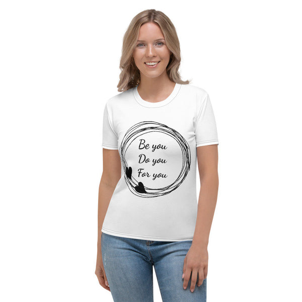 Be you Do you For you,Cute Inspirational T-shirt,Unisex Gildan 64000,Couple Gifts,cute tee,Valentine t-shirt, Birthday T-shirt, Customizable