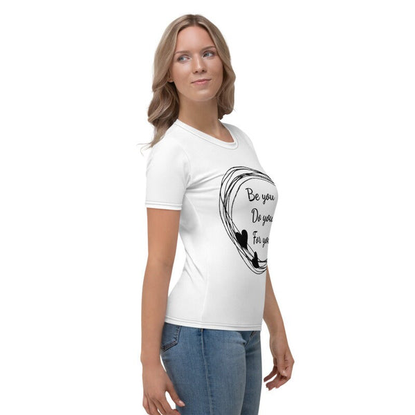 Be you Do you For you,Cute Inspirational T-shirt,Unisex Gildan 64000,Couple Gifts,cute tee,Valentine t-shirt, Birthday T-shirt, Customizable
