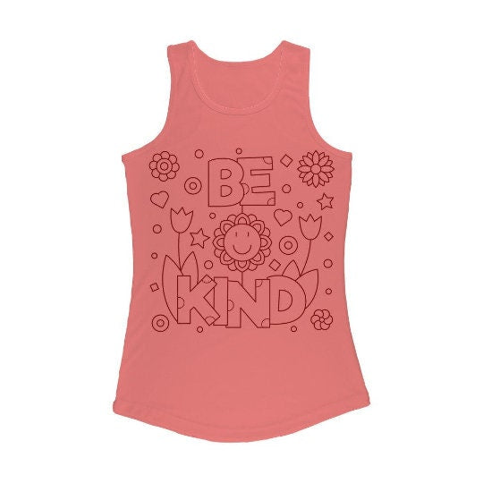 Be Kind Multi-color Coloring Tank top,Cute Casual top,Gifts for Her,Women/Birthday/Graduation/Friends,Valentine&#39;s Gift,DIY Coloring Tee gift