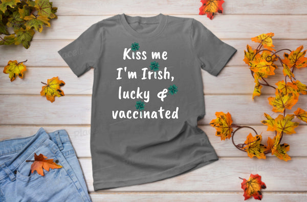 Funny St Patrick Day Shirt,Kiss me I&#39;m Irish, lucky & Vaccinated, Shamrock Shirt, Shirt,St Patty Day Shirt,Four Leaf Clover Shirt,Mens Shirt