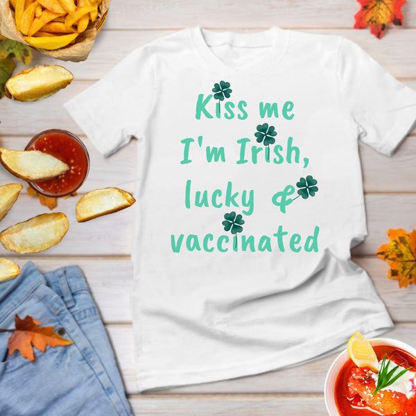 Funny St Patrick Day Shirt,Kiss me I&#39;m Irish, lucky & Vaccinated, Shamrock Shirt, Shirt,St Patty Day Shirt,Four Leaf Clover Shirt,Mens Shirt