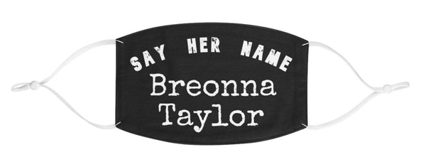 Breonna Taylor Mask,Say Her Name face mask, BLM Face Mask,Black Lives Matter Mask,BLM Mask, Reusable Face Mask,Justice For Breonna Taylor