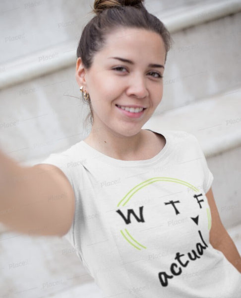 Funny WTF tshirts,WT(actual)F shirt,Unisex T-shirt,wtf shirt for MEN,funny tshirt,wtaf tshirt for women,humorous shirts,womens funny shirts