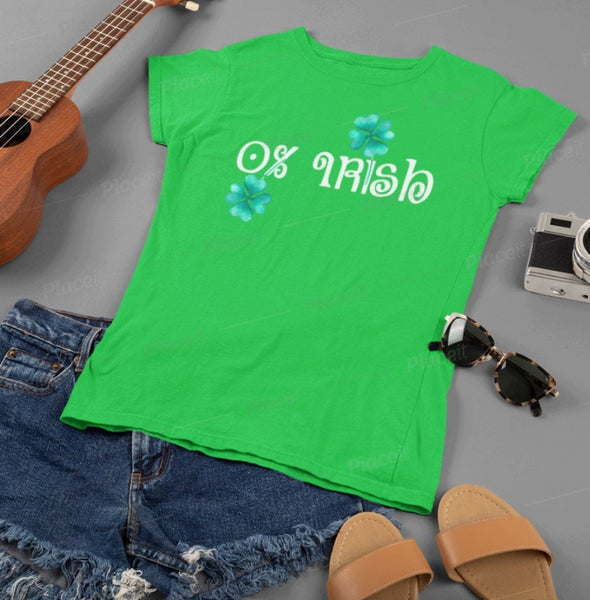 0% Irish Shirt,St Patrick Day Shirt,St Patrick&#39;s Day Shirt,St Patty Day Shirt,Four Leaf Clover Shirt,Mens Funny Shirt,Funny Womens Shirt