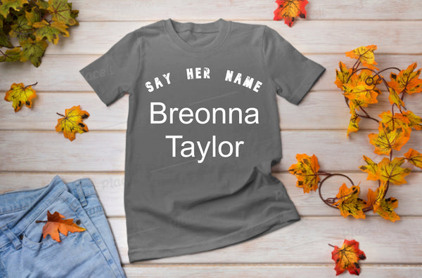 Breonna Taylor Shirt,Say Her Name Shirt, BLM Shirt,Black Lives Matter Shirtt,Justice For Breonna Taylor,#BLM Womens SHirt,#BLM Mens SHirt