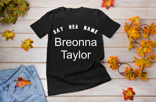 Breonna Taylor Shirt,Say Her Name Shirt, BLM Shirt,Black Lives Matter Shirtt,Justice For Breonna Taylor,#BLM Womens SHirt,#BLM Mens SHirt