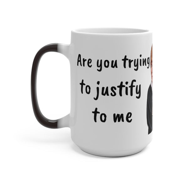 Judge Judy Mug,Justify You&#39;re an Idiot? Sarcastic Funny Quote,Father/Mother&#39;s Day Gift,Birthday/Judge Judy Fans/Graduation,Valentine Gift