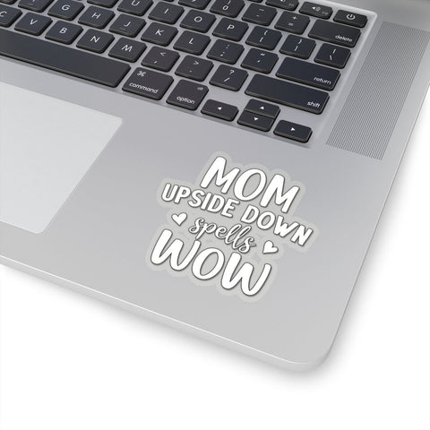 Mom is WoW Celebrate Mom Sticker,Mother&#39;s Day Gift Sticker,Car Window Sticker,Custom Greeting Card sticker,Journal sticker,Stickers