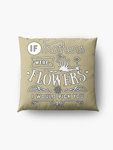 I&#39;d pick you Mom Personalized Mom gift,Coloring Cushion & Cover,Custom Gift for Mother&#39;s Day/Birthday/Thanksgiving/Housewarming/Graduation