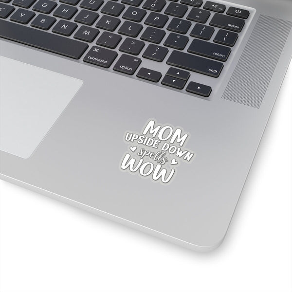 Mom is WoW Celebrate Mom Sticker,Mother&#39;s Day Gift Sticker,Car Window Sticker,Custom Greeting Card sticker,Journal sticker,Stickers