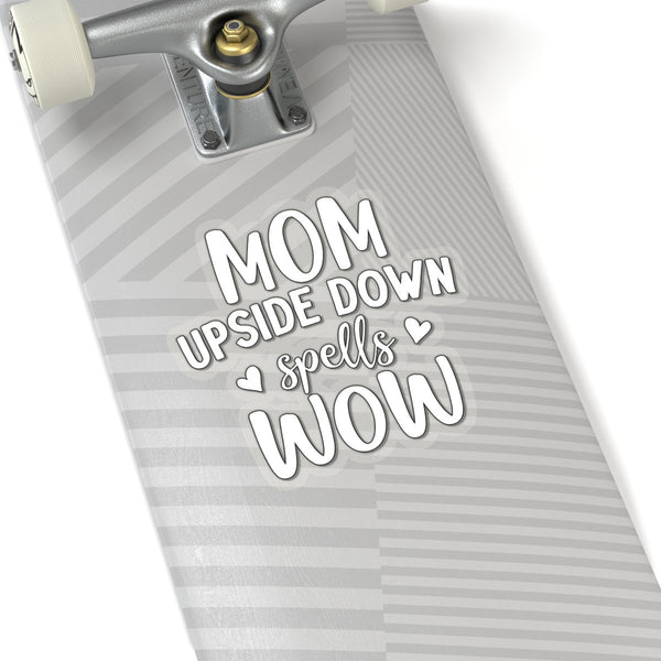 Mom is WoW Celebrate Mom Sticker,Mother&#39;s Day Gift Sticker,Car Window Sticker,Custom Greeting Card sticker,Journal sticker,Stickers