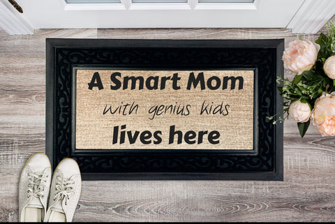 Smart Mom with Genius kids Lives Here Heavy Duty Door Mat,Funny Aunt/Mom Gift,Gift for Mom Day/Housewarming/Birthday/Christmas/Anniversary
