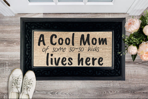 Cool Mom & so-so kids Lives Here Heavy Duty Door Mat,Personalised Mom Gift for Housewarming/Birthday/Christmas/New Year/Anniversary/Birthday