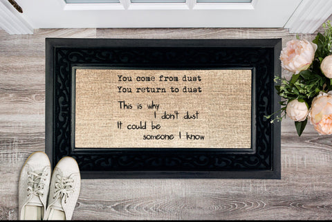 why I dont dust Heavy Duty Door Mat funny gifts for halloween, Christmas,Housewarming/Anniversary/Birthday/Graduation/Lazy uncle Gifts