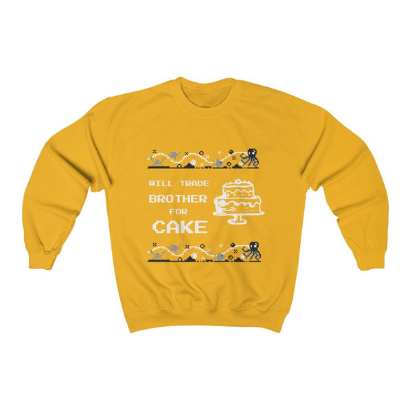 Brother joke Ugly Sweater Unisex Crewneck Sweatshirt,Gift for Sister/Christmas/Thanksgiving/Birthday/Anniversary/Housewarming/Halloween/Grad