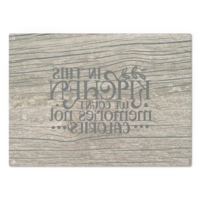 Memories Driftwood look Glass Cutting/Cheese Board,Kitchen quote,Gift for Valentine/Housewarming/Birthday/Anniversary/Graduation/Mothers Day