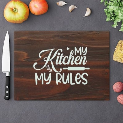 My K Rules Oakwd look Glass Cutting/Cheese Board,Kitchen quote,Gift for Valentine/Housewarming/Birthday/Anniversary/Graduation/Mothers Day