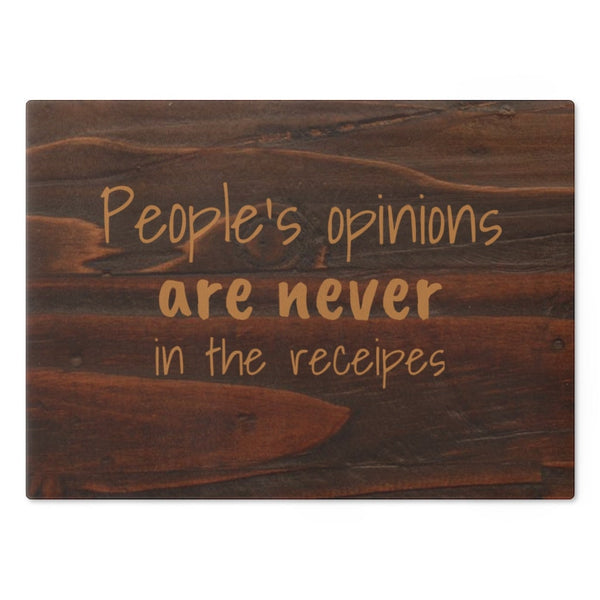 No Opinions Oak look Glass Cutting/Cheese Board,Kitchen quote,Gift for Valentine/Housewarming/Birthday/Anniversary/Graduation/Mothers Day