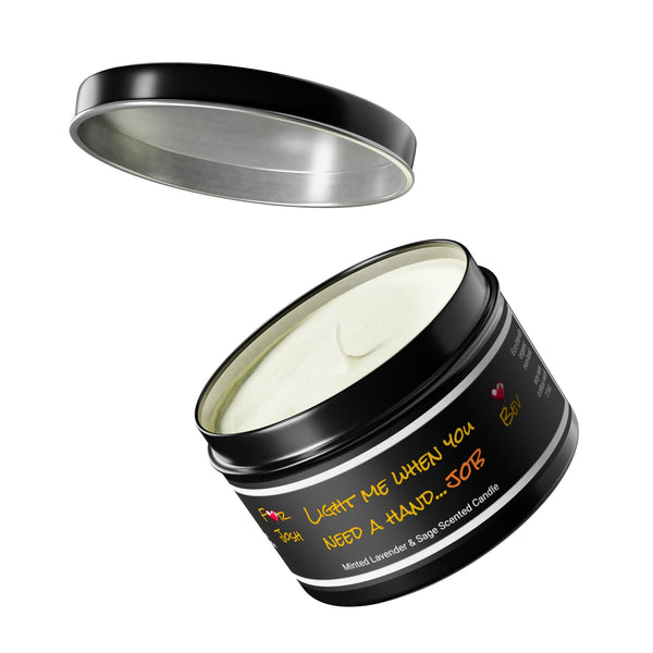 Custom Light me if you need a Hand job Tin Candle Valentine Day gift for boyfriend girlfriend,couple anniversary sexy gift,gift for husband